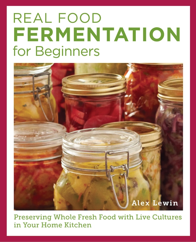 Front cover_Real Food Fermentation for Beginners