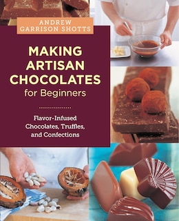 Front cover_Making Artisan Chocolates for Beginners