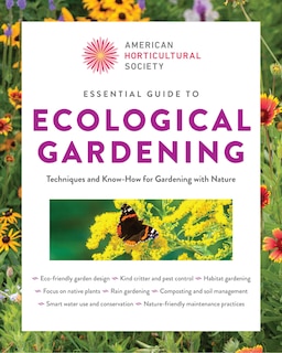 Front cover_American Horticultural Society Essential Guide to Ecological Gardening