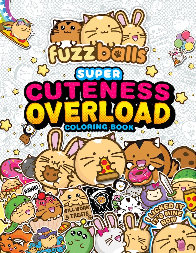 Front cover_Fuzzballs Super Cuteness Overload Coloring Book