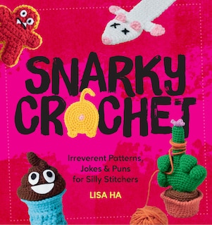 Front cover_Snarky Crochet