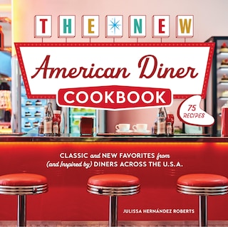 Front cover_The New American Diner Cookbook
