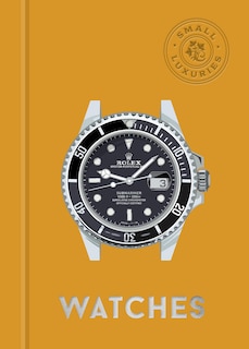 Couverture_Small Luxuries: Watches
