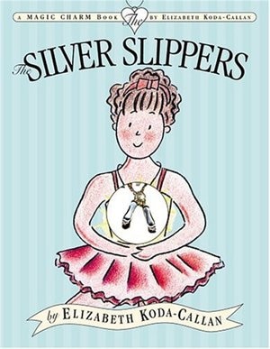 The Silver Slippers