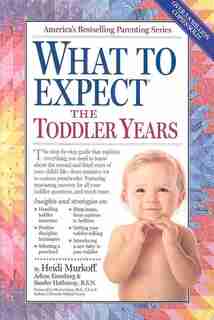 What to Expect the Toddler Years, 2nd edition de Heidi Murkoff