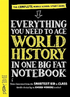 Front cover_Everything You Need to Ace World History in One Big Fat Notebook