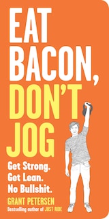 Couverture_Eat Bacon, Don't Jog