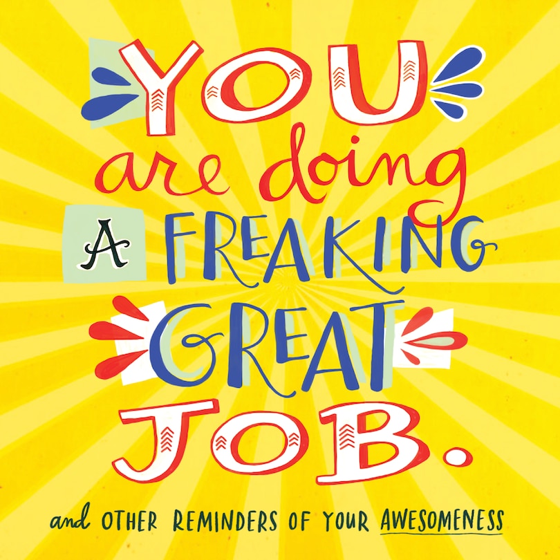 Front cover_You Are Doing A Freaking Great Job.