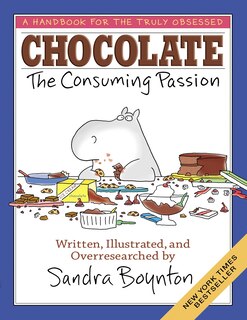 Chocolate: The Consuming Passion