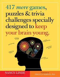 Couverture_417 More Games, Puzzles & Trivia Challenges Specially Designed to Keep Your Brain Young