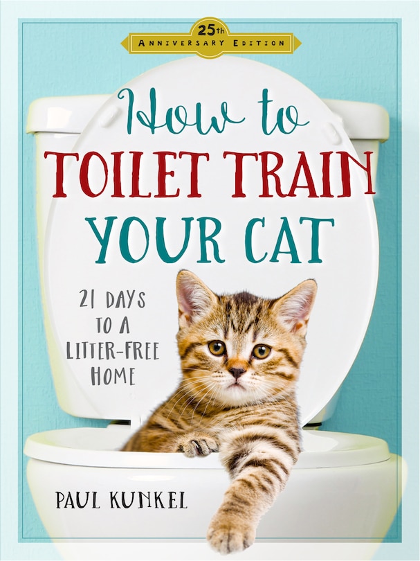 Front cover_How To Toilet Train Your Cat