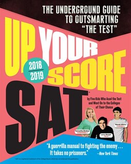 Couverture_Up Your Score: SAT, 2018-2019 Edition