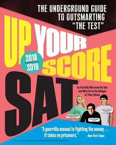 Couverture_Up Your Score: SAT, 2018-2019 Edition