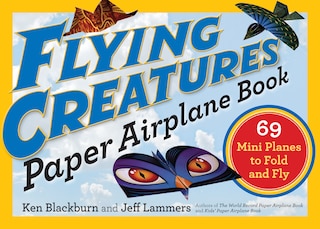 Front cover_Flying Creatures Paper Airplane Book