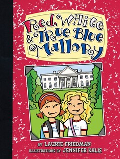Front cover_Red, White & True Blue Mallory