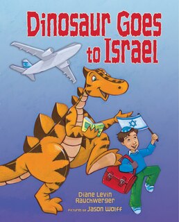 Front cover_Dinosaur Goes to Israel