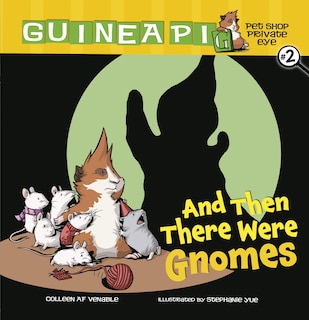Front cover_And Then There Were Gnomes