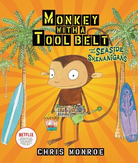 Couverture_Monkey with a Tool Belt and the Seaside Shenanigans