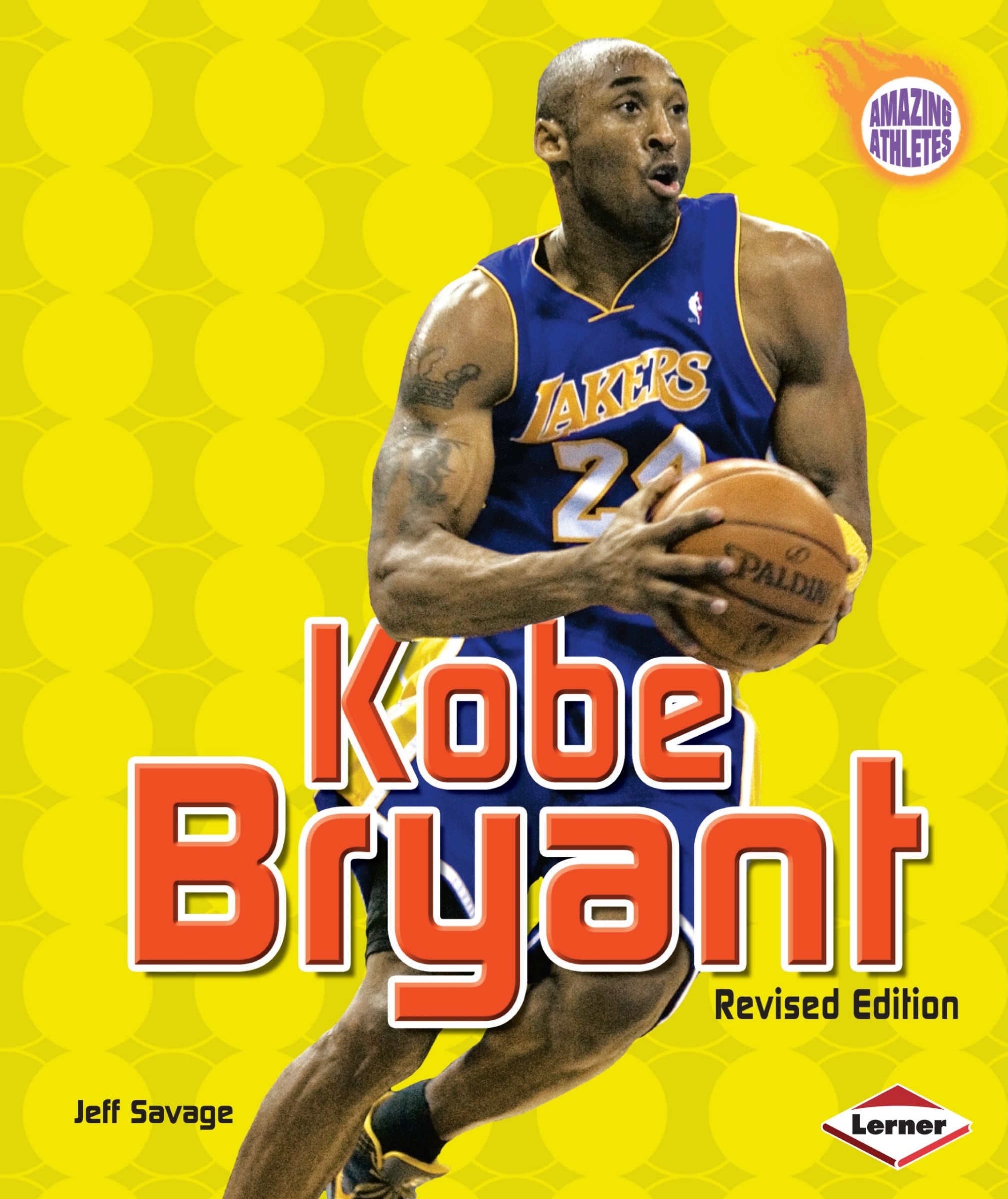 Kobe Bryant, 2nd Edition Book By Jeff Savage, ('tp') | Indigo