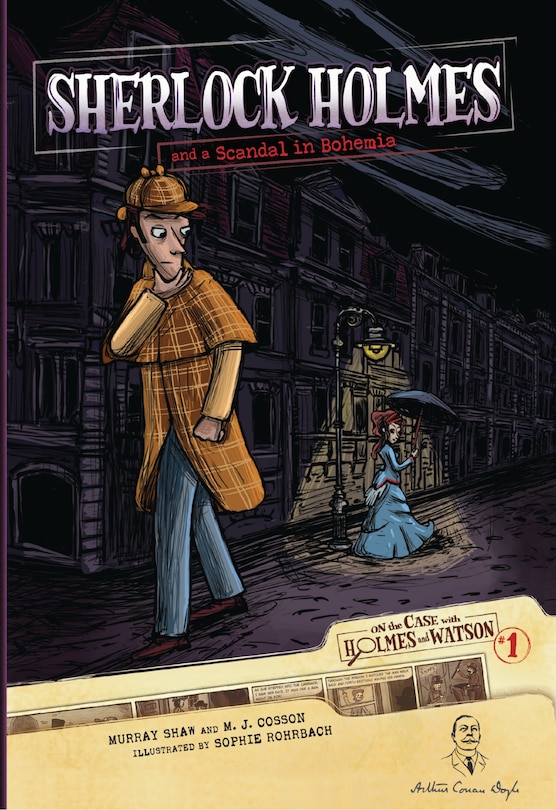 Sherlock Holmes And A Scandal In Bohemia: Case 1