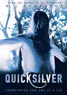 Quicksilver by R.j. Anderson