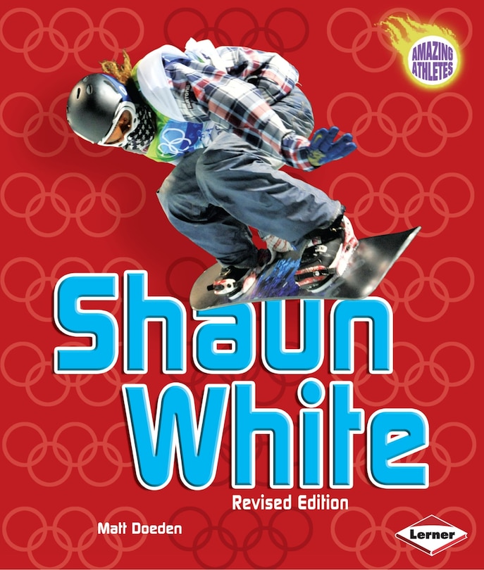 Front cover_Shaun White, 2nd Edition