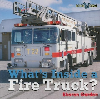 Front cover_What's Inside a Fire Truck