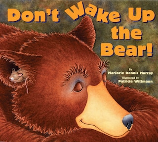 Front cover_Don't Wake Up the Bear!