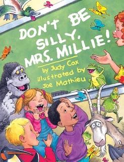 Couverture_Don't Be Silly, Mrs. Millie!