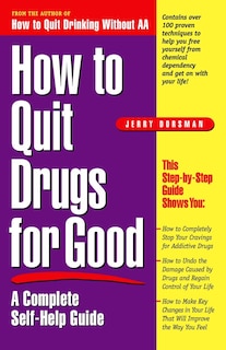 Couverture_How To Quit Drugs For Good