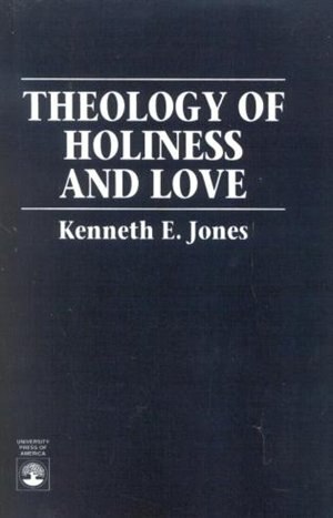 Front cover_Theology of Holiness and Love