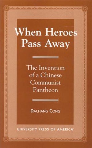 Front cover_When Heroes Pass Away