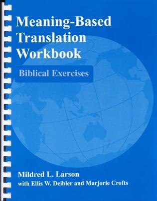 Meaning-Based Translation Workbook: Biblical Exercises