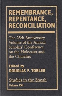 Front cover_Remembrance, Repentance, Reconciliation