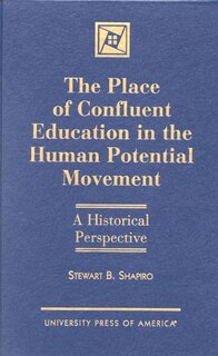 Front cover_The Place of Confluent Education in the Human Potential Movement