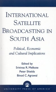 Front cover_International Satellite Broadcasting in South Asia