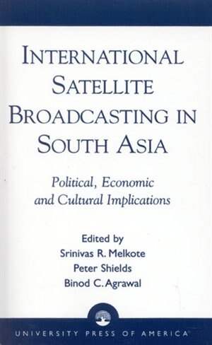 Front cover_International Satellite Broadcasting in South Asia