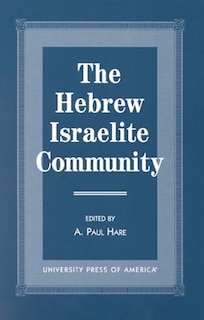 The Hebrew Israelite Community