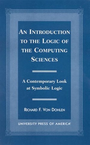 Couverture_An Introduction to the Logic of the Computing Sciences