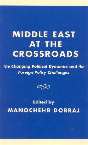 Middle East At The Crossroads: The Changing Political Dynamics and the Foreign Policy