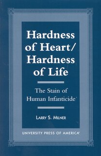 Front cover_Hardness of Heart/Hardness of Life