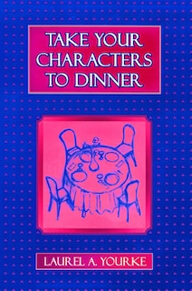 Couverture_Take Your Characters to Dinner