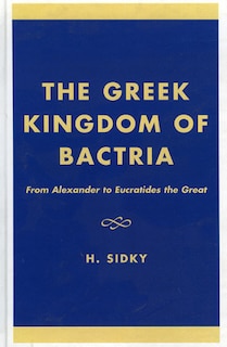 Front cover_Greek Kingdom of Bactria