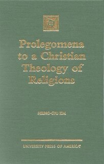 Front cover_Prolegomena to a Christian Theology of Religions