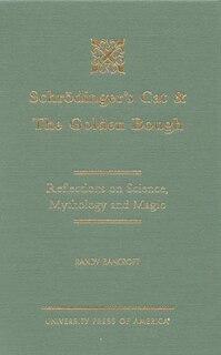 Front cover_Schrödinger's Cat & The Golden Bough