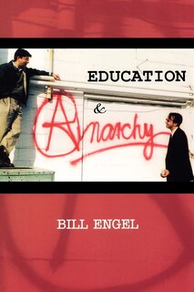 Front cover_Education And Anarchy