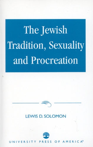 Couverture_Jewish Tradition, Sexuality and Procreation