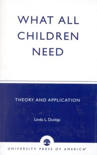 Front cover_What All Children Need