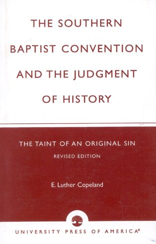 Front cover_Southern Baptist Convention and the Judgement of History