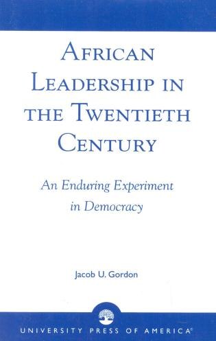 Front cover_African Leadership in the Twentieth Century